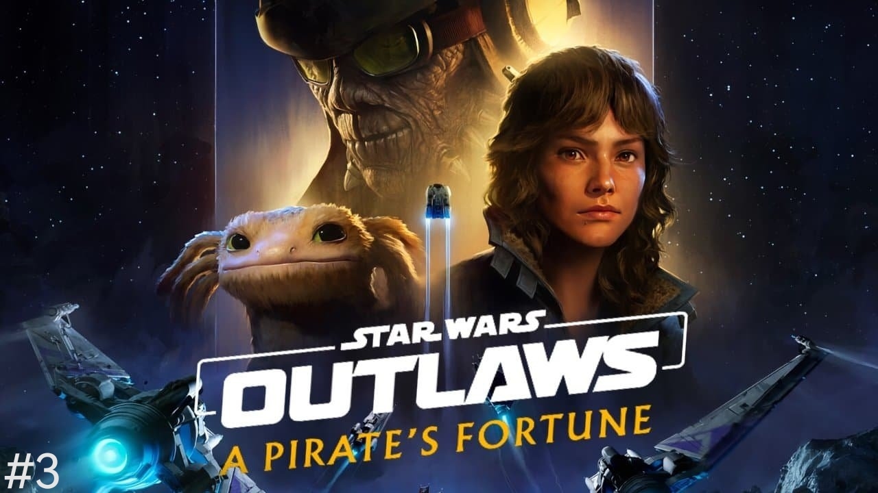 Star Wars Outlaws DLC #3 смотреть онлайн