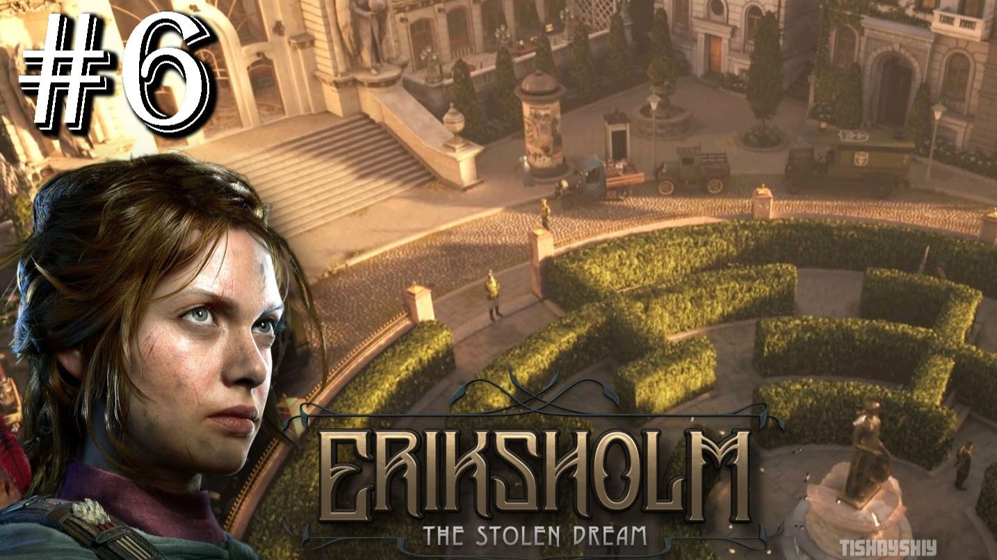 Eriksholm The Stolen Dream прохождение #6 Окно в мечту смотреть онлайн