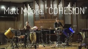 Matt Moore. "COHESION"