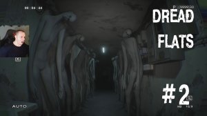 Dread Flats Хоррор #2 ➤ Полное прохождение игры