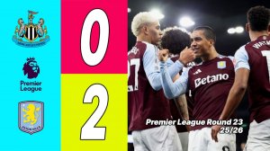 Ньюкасл Юнайтед — Астон Вилла 0:2. Обзор матча. АПЛ 25/26. Тур 23