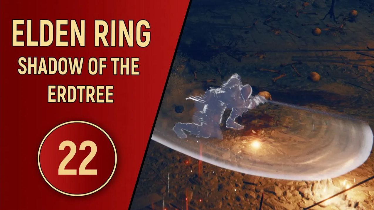 ELDEN RING SHADOW OF THE ERDTREE - ЧАСТЬ 22 - ГЕЙМПЛЕЙ 2024 смотреть онлайн