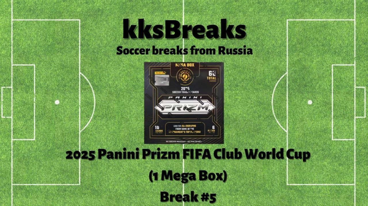 2025 Panini Prizm FIFA Club World Cup (1 Mega Box) - #5 смотреть онлайн
