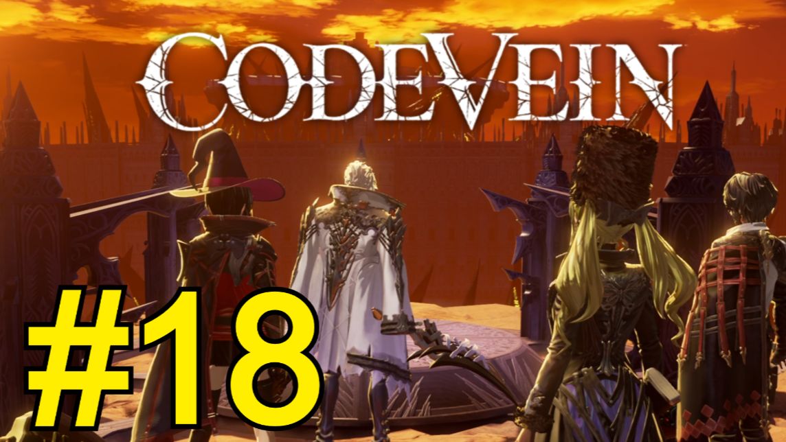 CODE VEIN Прохождение(2026) ч18 - Хранительница горла смотреть онлайн
