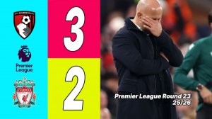 Борнмут — Ливерпуль 3:2. Обзор опасных моментов и голов. Английская Премьер-лига 25/26. Тур 23.