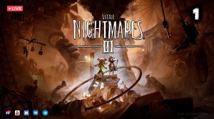 Little Nightmares 3 ▶ Прохождение 1