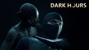 Dark Hours Prologue