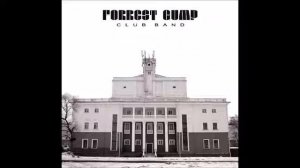 Форрест Гамп Клаб Бэнд - Все просто