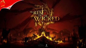 No Rest for the Wicked