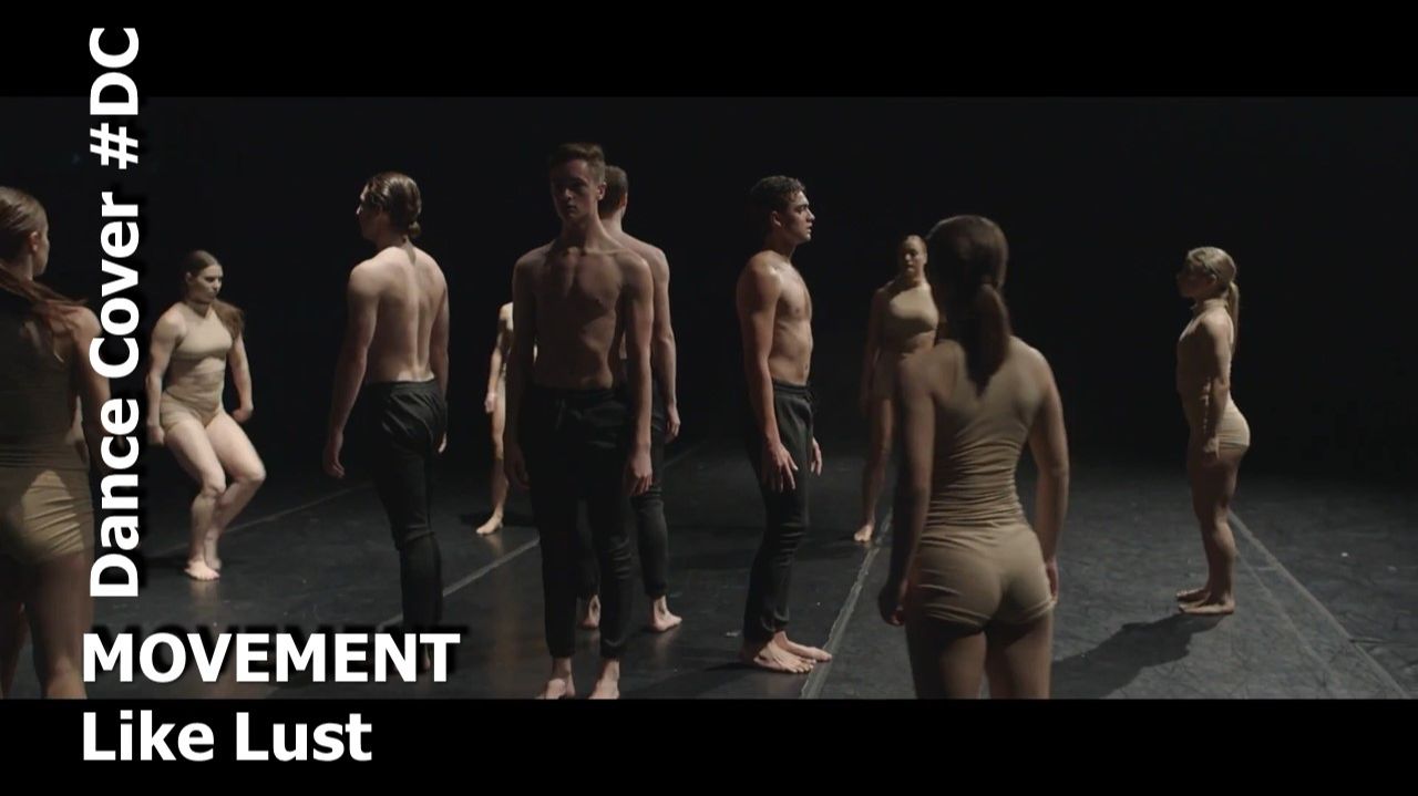 Dance Cover Like Lust by MOVEMENT смотреть онлайн