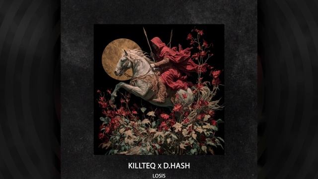 Killteq D.hash - Losis смотреть онлайн