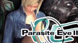 Parasite Eve 2