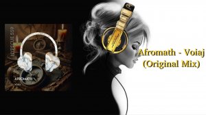 Afromath - Voiaj (Original Mix)