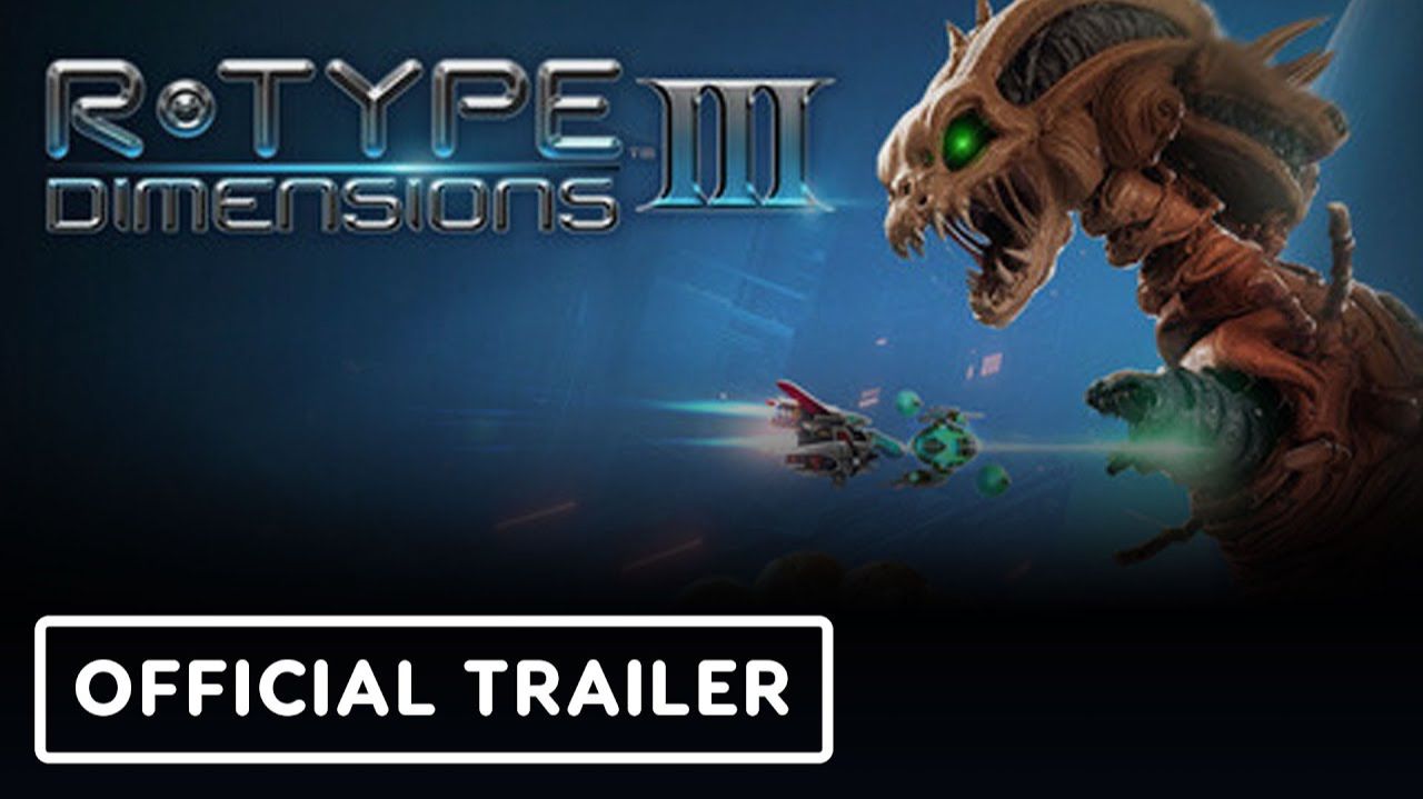 R-Type Dimensions III показала геймплей: классический шутер возвращается в 2.5D смотреть онлайн