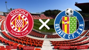 Жирона - Хетафе