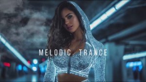 ✨_Melodic_Trance_Journey_2025_🌌🎶___Uplifting_&_Emotional_Set_