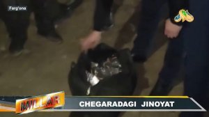 CHEGARADAGI  JINOYAT