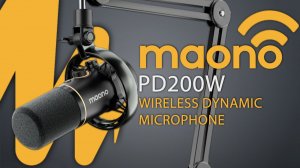 MAONO PD200W Hybrid Microphone — БЕСПРОВОДНОЙ/USB/XLR МИКРОФОН ДЛЯ ИГР, СТРИМОВ И ПОДКАСТОВ