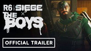Rainbow Six Siege X - Official The Boys Bundle Trailer