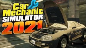 CarMechanicSimulator2021#1