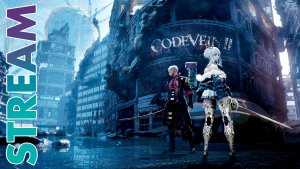 ОХОТНИК НА БЕССМЕРТНЫХ ► CODE VEIN 2 ► STREAM ► ПРОХОЖДЕНИЕ 1 ► #gone_play