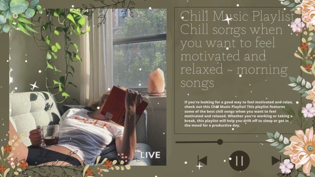 [Playlist] morning mood | chill vibe songs to start your new month смотреть онлайн