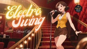 Электро-свинг джаз для работы Electro Swing Dance Playlist – Vintage Jazz Groove