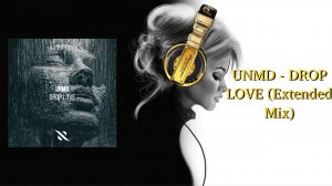 UNMD - DROP LOVE (Extended Mix)