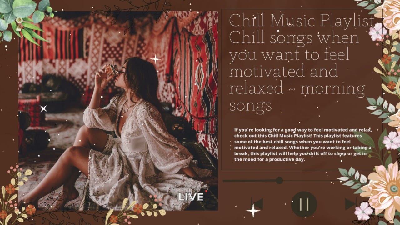 A playlist that makes you feel positive when you listen to it / Morning songs смотреть онлайн