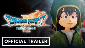Dragon Quest 7 Reimagined - Official 'Adventure Log: Part 2' Trailer
