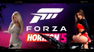 Forza Horizon 5 - снова по педаль в пол хи хи!