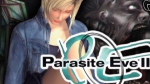 Parasite Eve 2