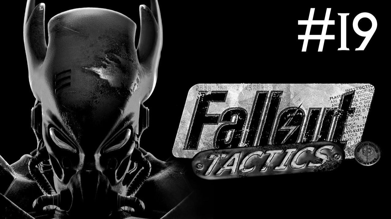 Fallout Tactics # прохождение [19] смотреть онлайн