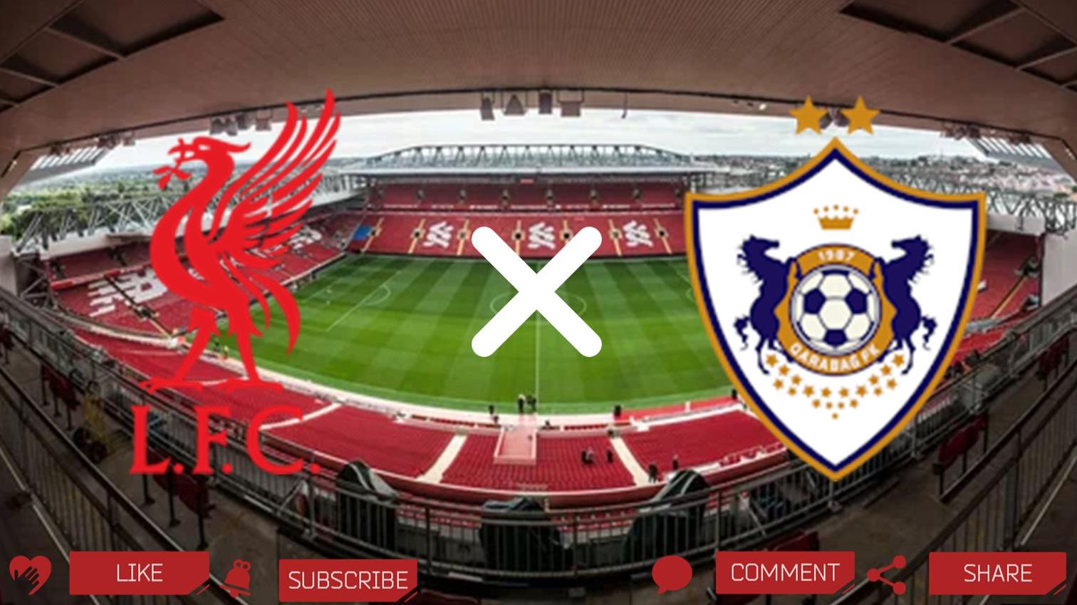 Ливерпуль - Карабах смотреть онлайн