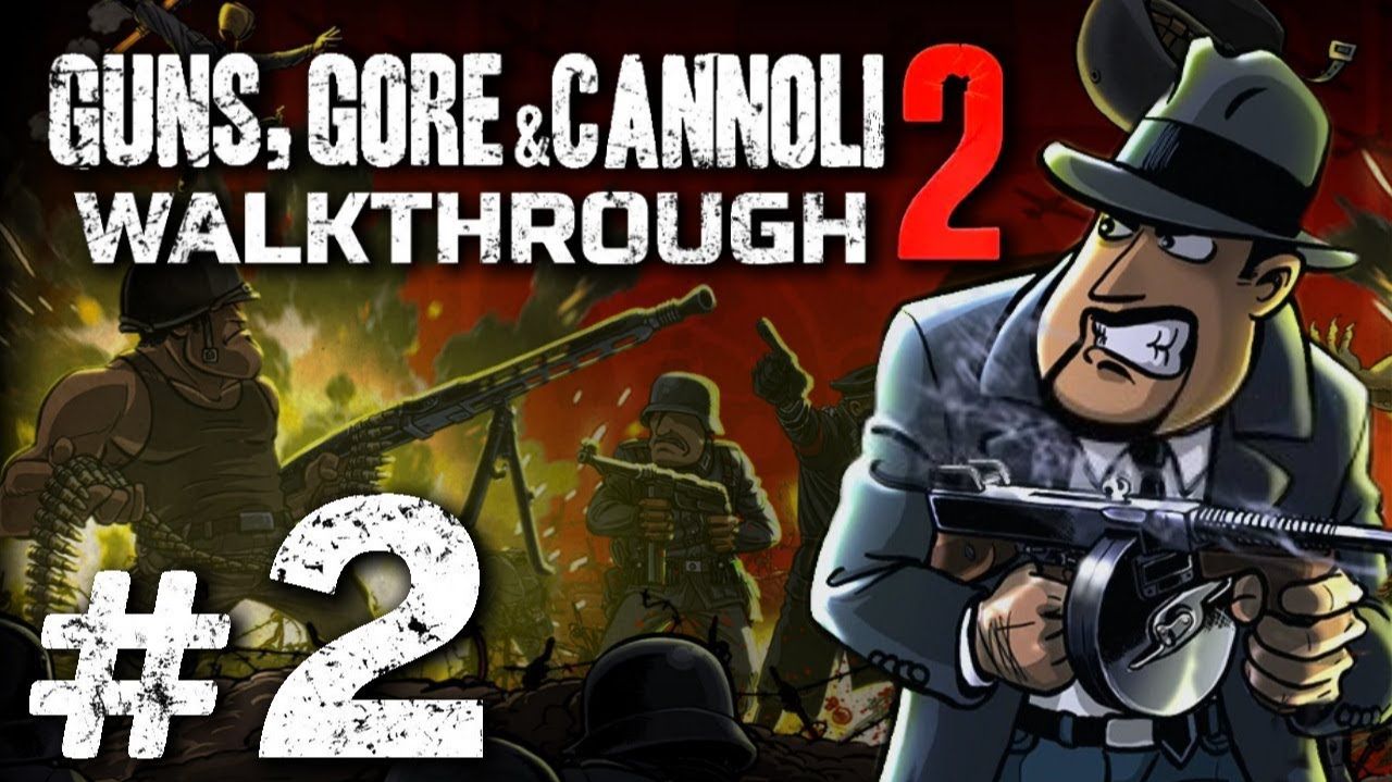 GUNS, GORE & CANNOLI 2 || ЧАСТЬ 2 || РАЙ ДЛЯ ГАНГСТЕРОВ || В ЛУЧАХ ПРОЖЕКТОРОВ смотреть онлайн