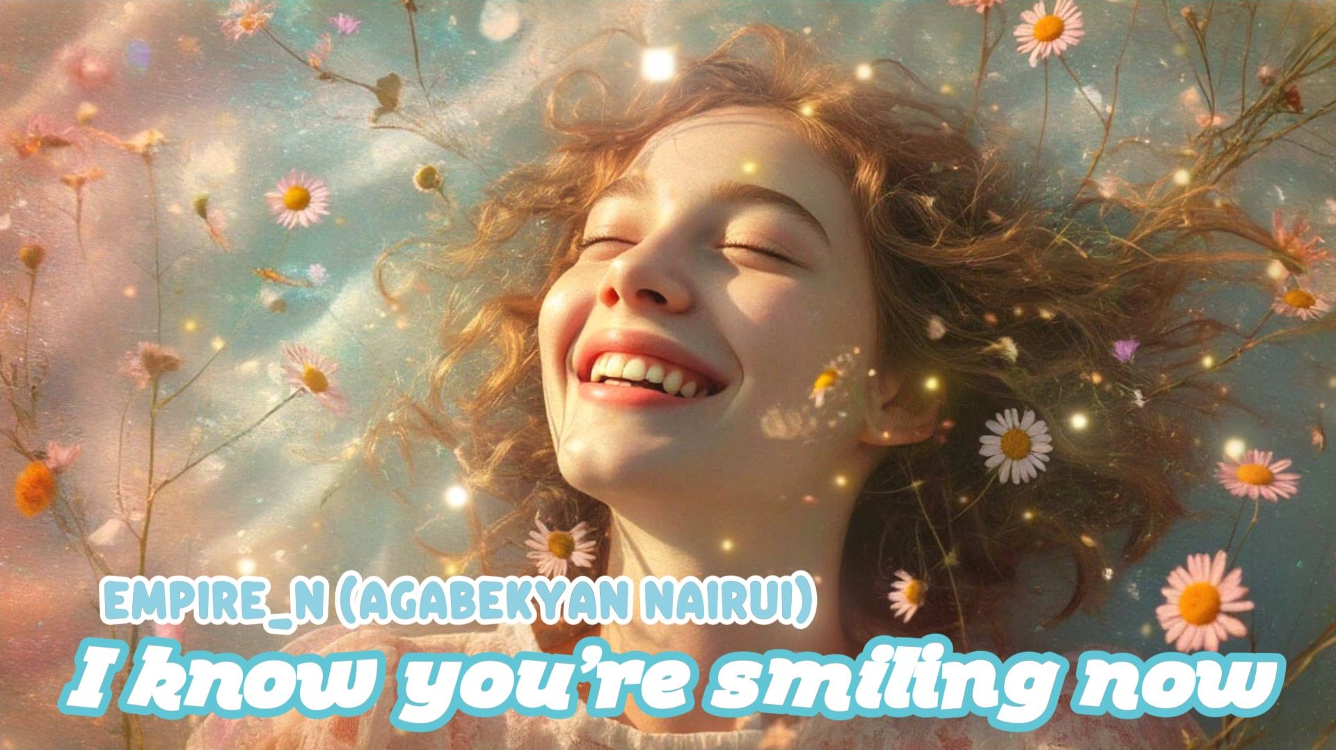 Empire_N (Agabekyan Nairui) - I know you’re smiling now, 2026 ( Chillout Drum & Bass) смотреть онлайн