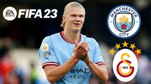 Man City vs Galatasaray - UEFA Champions League 25/26 Full Match | FIFA 23