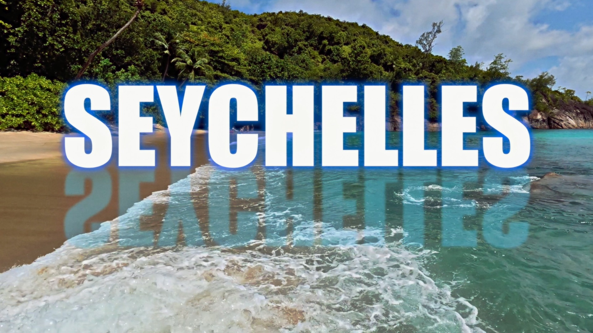 Seychelles (Сейшельские острова). Trailer смотреть онлайн