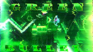 "GREEN BULLET" (Extreme Demon) by cherryteam | Geometry Dash 2.2