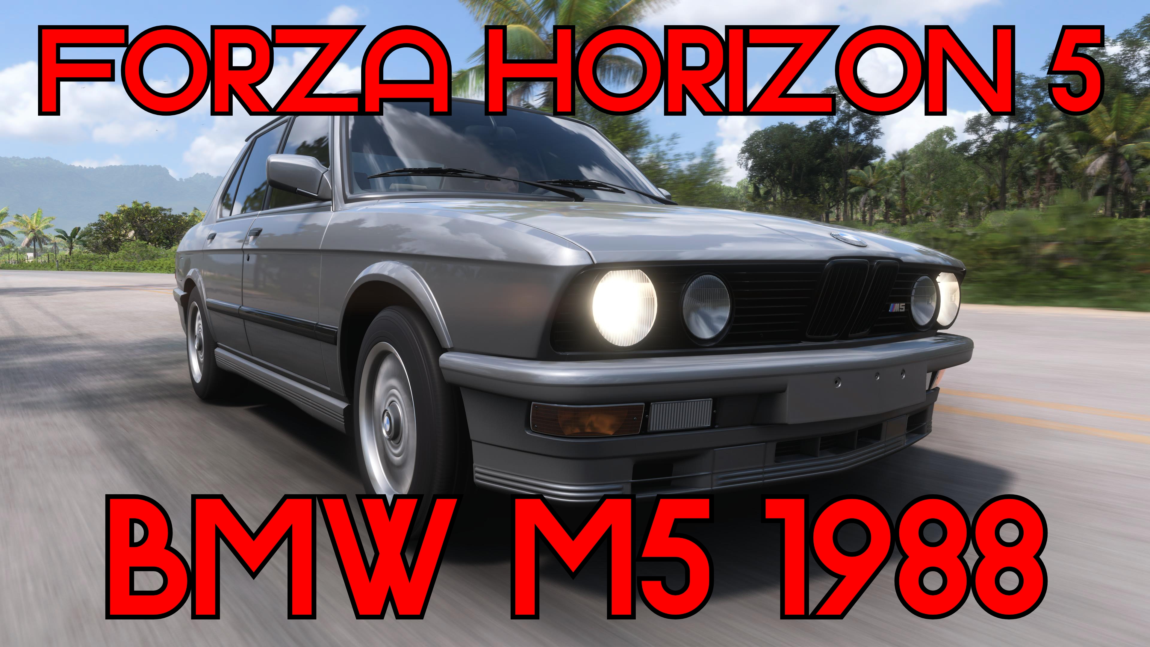 Forza Horizon 5: BMW M5 1988 – Немецкая машина, рожденная побеждать! 🚗🔥 смотреть онлайн