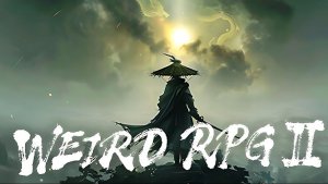 Weird RPG 2 #7