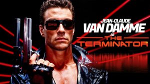 Van Damme THE TERMINATOR (1984)
