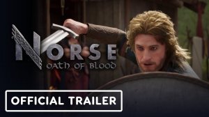 Norse: Oath of Blood - Official Gameplay Trailer