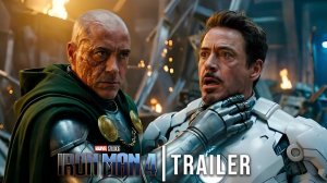 Железный человек 4 (Трейлер 2026)