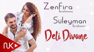 Zenfira ibrahimova ft Suleyman ibrahimov - Deli Divane