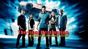 The Final Destination (Vikentiy Sound Clip) (2010)