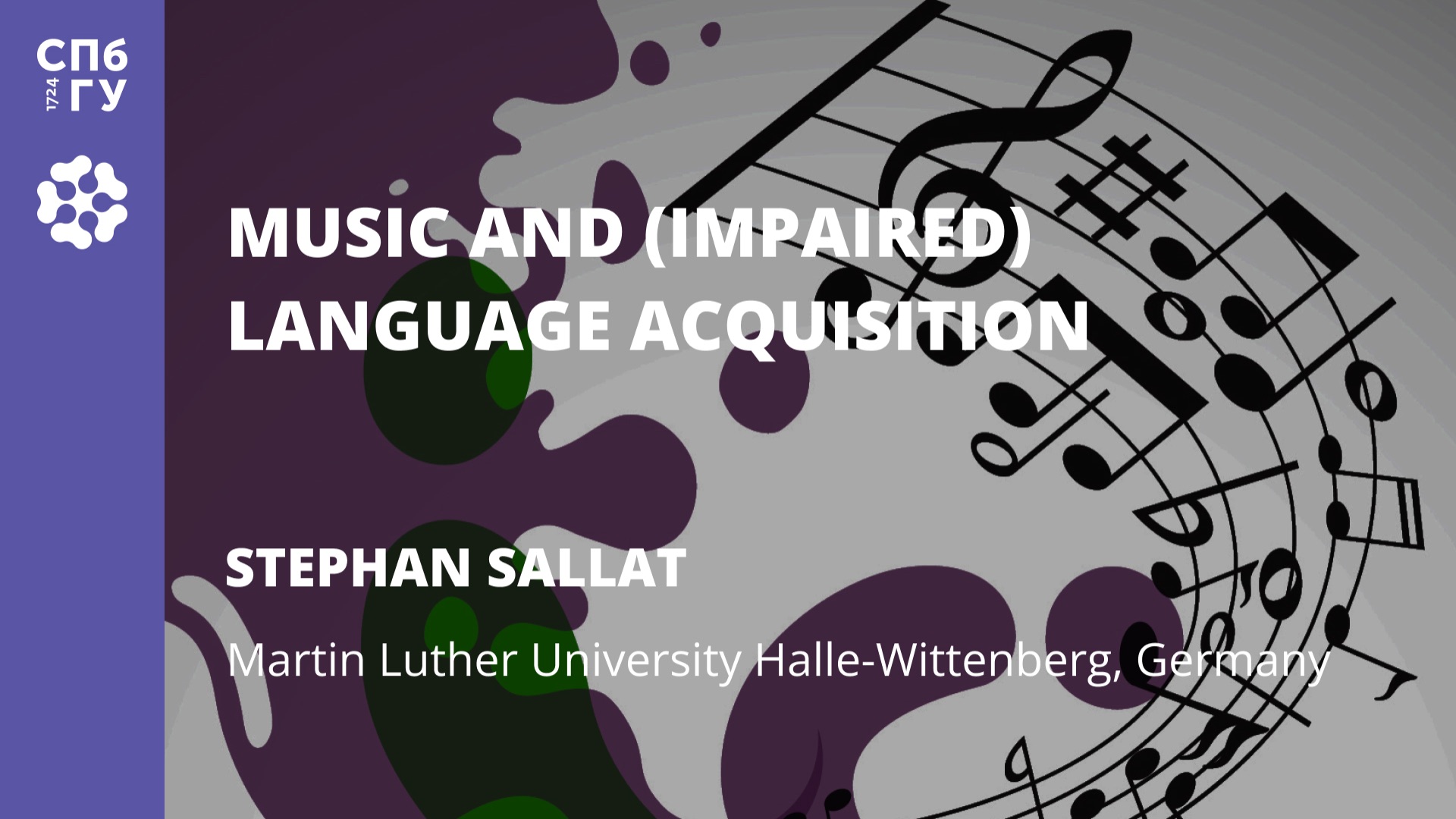 Stephan Sallat "Music and (Impaired) Language Acquisition" смотреть онлайн