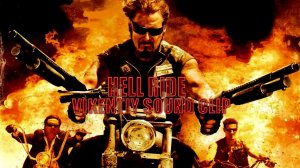 Hell Ride (Vikentiy Sound Clip) (2010)