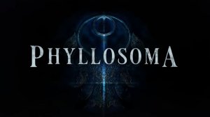 Phyllosoma (2026) Бесплатный DARK SOULS лучше оригинала в 10 раз