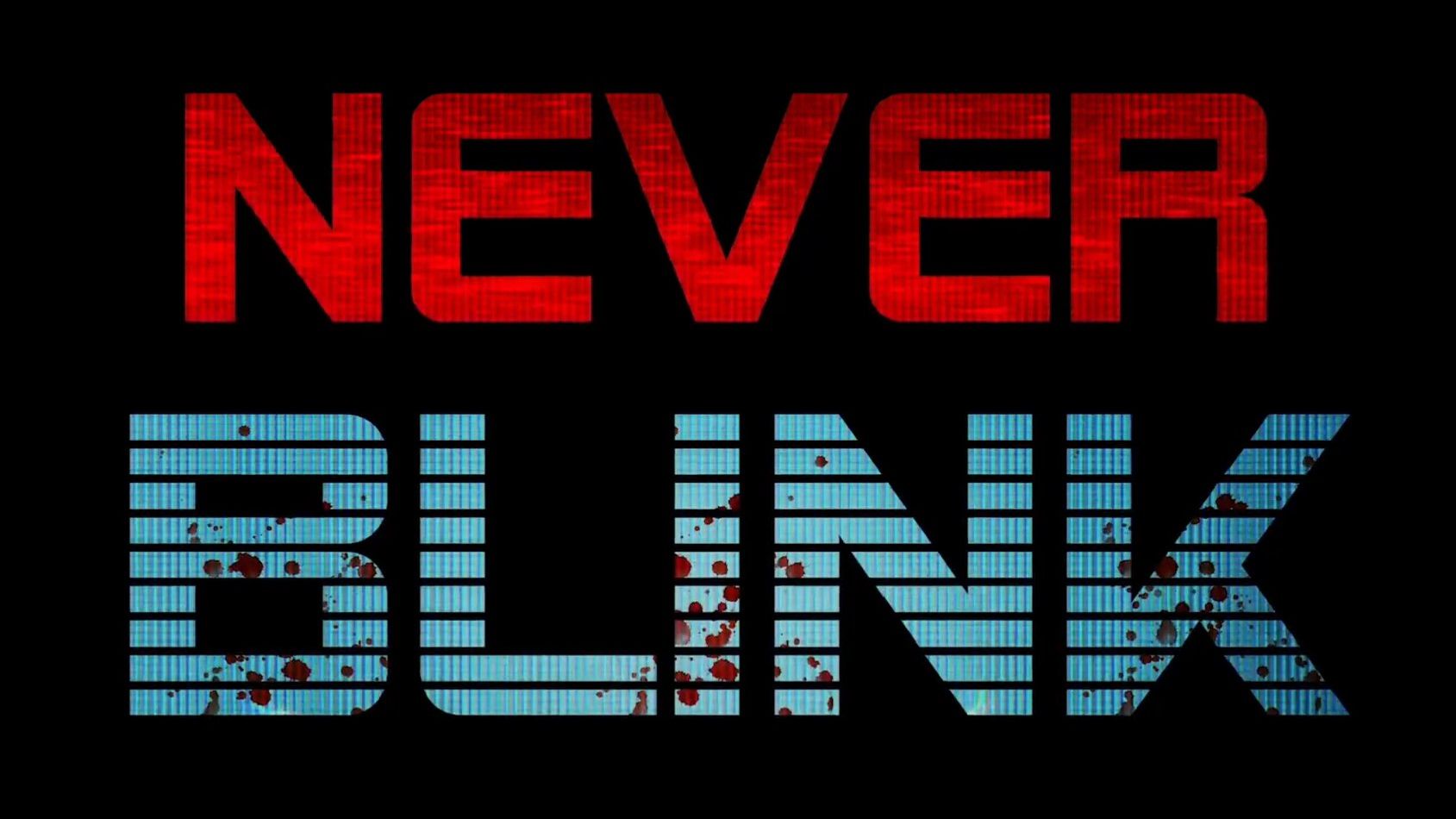 Не моргай (2025) / Never Blink смотреть онлайн